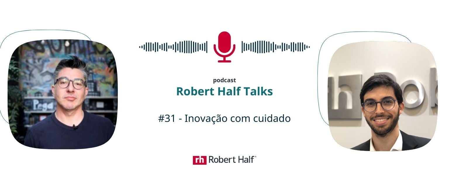 Inovação com cuidado