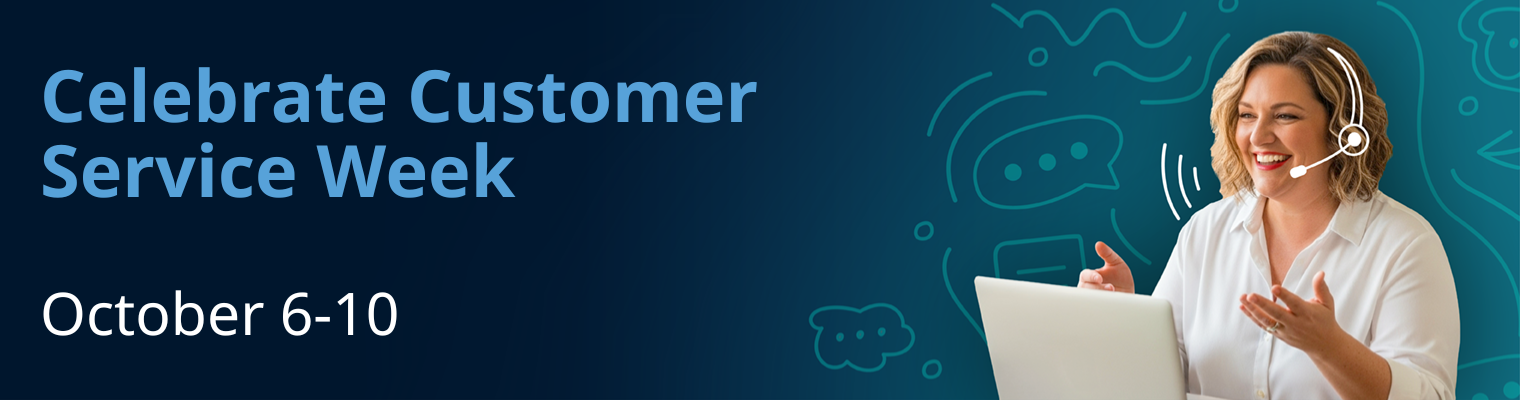 celebrate customer service week october 6-10 2025